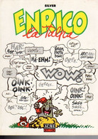 SILVER - ENRICO LA TALPA  N 9 Del 1993 ACME COMICS - Humour