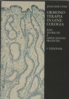 JOACHIM  ORMONOTERAPIA IN GINECOLOGIA  UFER 1973 - Medecine, Biology, Chemistry