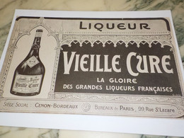 ANCIENNE PUBLICITE LIQUEUR VIEILLE CURE 1915 - Alcools