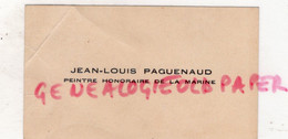 87- COUSSAC BONNEVAL- LIMOGES- RARE CARTE JEAN LOUIS PAGUENAUD PEINTRE HONORAIRE DE LA MARINE - Tarjetas De Visita