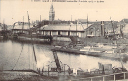 59 Nord Les Péniches Au Port De Dunkerque Bombardé En Mai-juin 1915 - Dunkerque