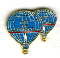 Pin's Montgolfière Balloon Gaz De France - Montgolfières