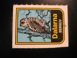 DALARNA Berguv Owl Owls Hibou Bird Birds Oiseaux Poster Stamp Vignette SWEDEN Label - Owls