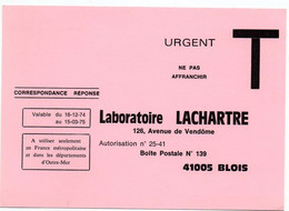 LOIR Et CHER - Dépt N° 41 = BLOIS 1974 = CORRESPONDANCE REPONSE T  ' LABORATOIRE LACHARTRE ' - Cartes/Enveloppes Réponse T