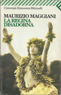 MAURIZIO MAGGIANI - La Regina Disadorna. - Novelle, Racconti