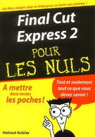 Final Cut Express 2 De Helmut Kobler (2004) - Informatique