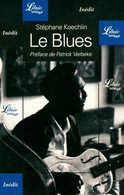 Le Blues De Stéphane Koechlin (2000) - Musica
