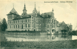 Sint-Truiden : Château D'Ordange : 1910 - Sint-Truiden