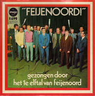 * 7"  * Feijenoord! - Gezongen Door Het 1e Elftal Van Feijenoord / Hoogtepunten Verslag Feijenoord - A.C.Milan - Other - Dutch Music