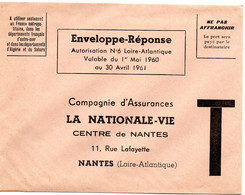 LOIRE ATLANTIQUE - Dépt N° 44 = NANTES 1960 = ENVELOPPE REPONSE T ' ASSURANCES NATIONALE VIE ' - Cartes/Enveloppes Réponse T