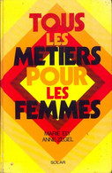 Tous Les Métiers Pour Les Femmes De Marie Zegel (1976) - Reisen
