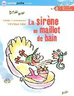 Le Journal D'Andromaque Tome III : La Sirène En Maillot De Bain De Nathalie Zimmermann (2006) - Ohne Zuordnung