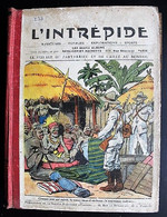 RECUEIL HEBDOMADAIRE BD - L'INTREPIDE - Année Complète 1932 - L'Intrépide