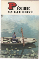 Pêche En Eau Douce - Fishing