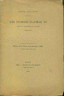 Les Florins D'Aymar VI. Comte De Valentinois Et De Dios (1345-1374) Extrait De La Revue Numismatique 1896 - Books & Software