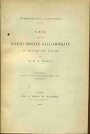 Note Sur Un Grand Bronze Gallo-Romain Au Revers Du Navire - Books & Software