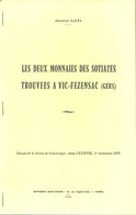 Les Deux Monnaies Des Sotiates Trouvées à Vic-Fezensac (Gers) - Books & Software