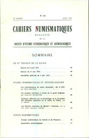 Cahiers Numismatiques .Bulletin De La Société D'Etudes Numismatiques Et Archéologiques. NO 44 - Books & Software