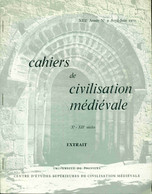 Cahiers De La Civilisation Médiévale . Xe -XIIe Siècles . Extrait . XIIIe Année . No 2 - Books & Software