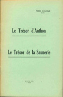 Le Trésor D'Authon Le Trésor De La Saunerie - Books & Software