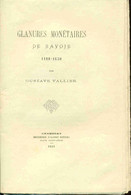 Glanures Monétaires De Savoie - Books & Software