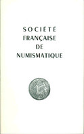 Bulletin De La Société Française De Numismatique No 7 -29e Année - Books & Software