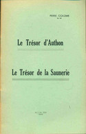 Le Trésor D'Authon. Le Trésor De La Saunerie - Books & Software