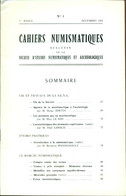 Cahiers Numismatiques Bulletin De La Société D'Etudes CNumismatiques Et Archéologiques NO 3 - Livres & Logiciels