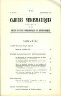 Cahiers Numismatiques . Bulletin De La Société D'études Numismatiques Et Archéologiques No 33 - Livres & Logiciels