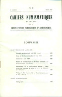 Cahiers Numismatiques Bulletin De La Société D'etudes Numismatiques Et Archéologiques. No 20 - Livres & Logiciels