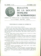 Bulletin De La Société Française De Numismatique . Cabinet Des Médailles De La Bibliothèque Nationale. No8 - Livres & Logiciels