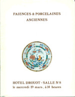 Faïences Et Porcelaines Anciennes . Vente Hôtel Drouot - Livres & Logiciels