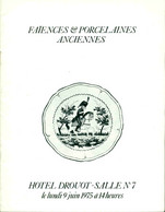 Faïences Et Porcelaines Anciennes . Vente Hôtel Drouot - Livres & Logiciels