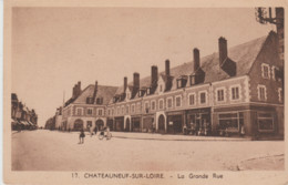 (45) CHATEAUNEUF-SUR-LOIRE . La Grande Rue ( + Charcuterie / Bar-Tabac ) - Autres & Non Classés