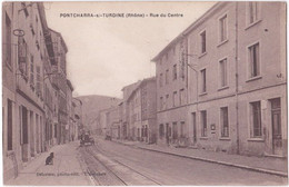 69. PONTCHARRA-SUR-TURDINE. Rue Du Centre - Pontcharra-sur-Turdine