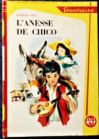 Estrid Ott - L'anesse De Chico - Bibliothèque Rouge Et Or Souveraine N° 639 - ( 1963 ) . - Bibliotheque Rouge Et Or