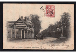 (RECTO / VERSO) LE PERRAY EN 1904 - LA CROIX SAINT JACQUES - DECHIRURE A DROITE - BEAU CACHET ET TIMBRE - CPA PRECURSEUR - Le Perray En Yvelines