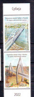Serbia 2022 Joint Edition Of Serbia And Morocco - BRIDGES (2) MNH - Serbia