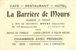 MOURS "La Barrière De Mours" Café Restaurant - PUB 12 X 8 - Mours