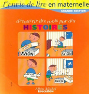 Découvrir Des Mots Par Des Histoires Grande Section De Vincent Bourgeau (1997) - 0-6 Años