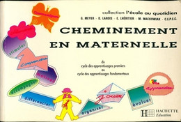 Cheminements En Maternelle De Collectif (1993) - 0-6 Years Old