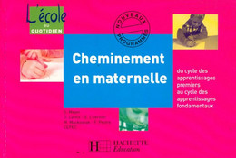 Cheminement En Maternelle De Collectif (2004) - 0-6 Jahre