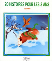 20 Histoires Pour Les 3 Ans De Sylvie Ramon (1991) - 0-6 Years Old