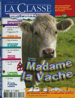 La Classe Maternelle N°133 De Collectif (2004) - 0-6 Años