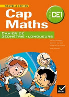 CAP Maths CE1 éd. 2014 - Cahier De Géométrie De Georges Combier (2014) - 6-12 Ans