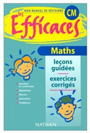 Maths CM. Leçons Guidées, Exercices Corrigés De Jean-Luc Brégeon (2000) - 6-12 Ans