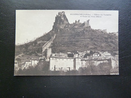 ROCHEMAURE  Château Des Tournelles Et Ruines Du Vieux Château Années 20 - Rochemaure