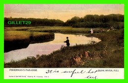 DUNK RIVER, P.E.I. - FISHERMAN'S PARADISE - GARDEN OF THE GULF SERIES - PHOTO BY W. CUMMING, 1851 - WRITTEN - WARWICK - - Altri & Non Classificati