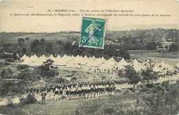 - Var - Ref-B713- Signes -tir De Combat Infanterie Coloniale -fin Des Manoeuvres -retour à Chibron -fanfare -militaria - - Signes