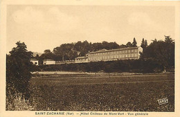 - Var - Ref-B711- Saint Zacharie - St Zacharie - Hôtel Du Chateau Mont Vert - Vue Generale - Hôtels - - Saint-Zacharie